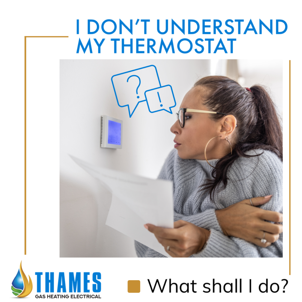 TGHE - I don't Understand my Thermostat